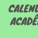 Calendário Acadêmico UFCAT Calendário Acadêmico UFCAT