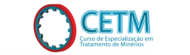 Curso de Especialização em Tratamento de Minérios (CETM)