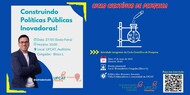 Ciclo -  "Construindo políticas públicas inovadoras