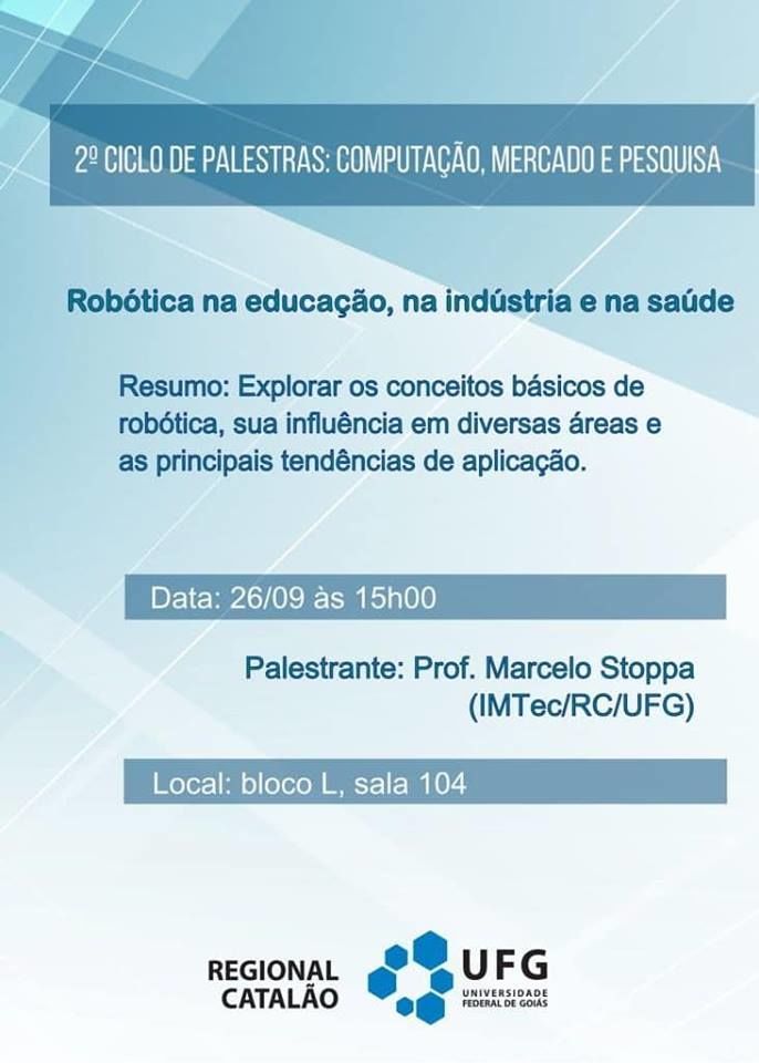 2° Ciclo de Palestras: Computação, Mercado e Pesquisa