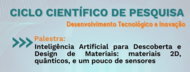 Ciclo Científico de Pesquisa - Desenvolvimento Tecnológico e Inovação