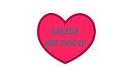 Saúde em foco