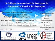 I Colóquio Internacional do Mestrado em Estudos da Linguagem.