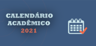 Calendário Acadêmico 2021