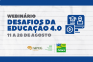 FAPEG_Webinario_Desafios_Educacao_2020