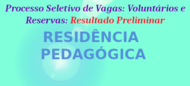 Logo_Residencia_Resultado_Preliminar_Estudantes_Voluntarios_Reservas
