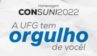 UFG entrega Certificado de Reconhecimento Consuni 2022 em 24/2