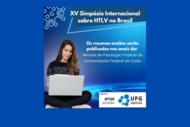 XV Simpósio Internacional sobre HTLV no Brasil prorroga prazo para submissão de resumos