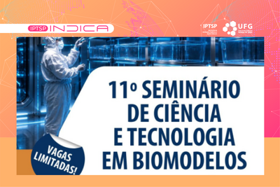 SEMINARIO DE CIENCIA E TECNOLOGIA EM BIOMODELOS.png