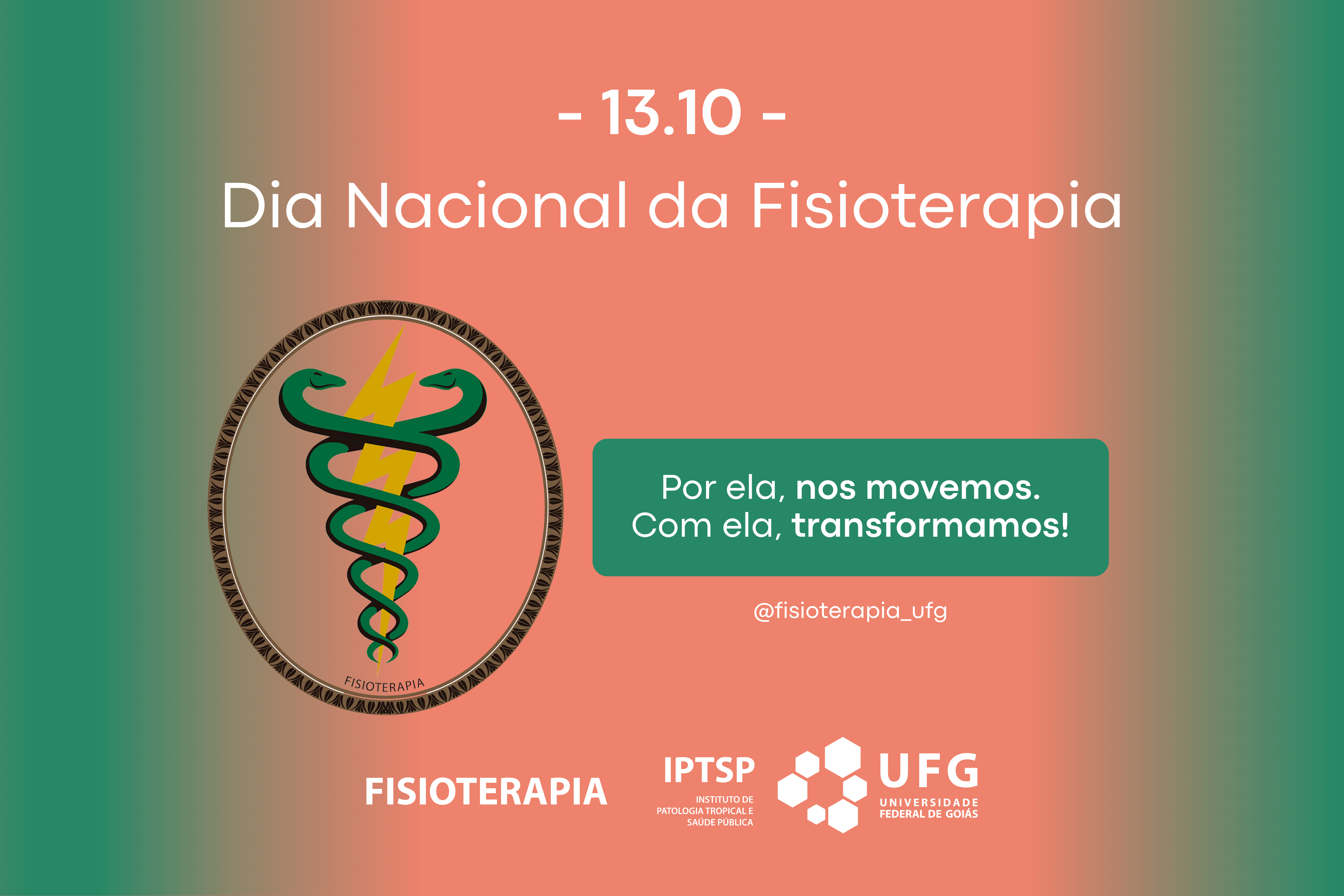 DIA NACIONAL DA FISIOTERAPIA.