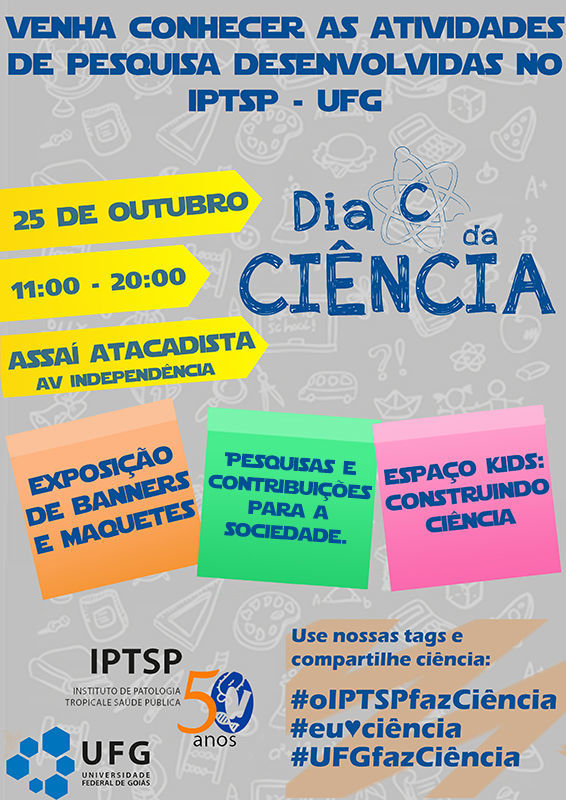 DIA C DA CIÊNCIA - IPTSP/UFG