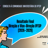 Resultado Final - Escolha para Direção e Vice