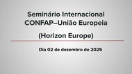 Seminário Internacional CONFAP–União Europeia (Horizon Europe)