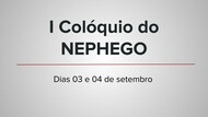 I colóquio nephego