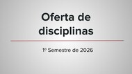 Oferta de disciplinas 2026-1