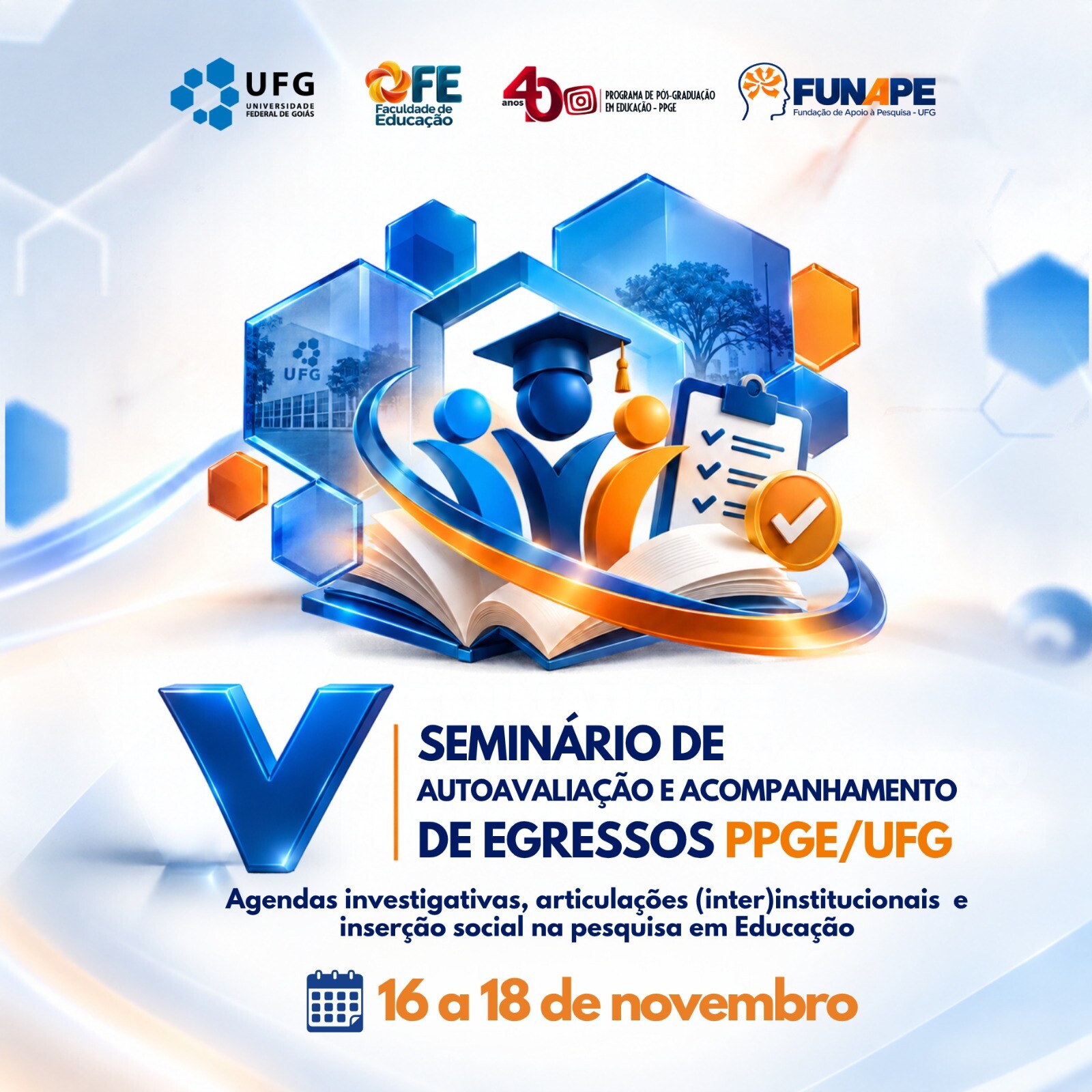 V Seminário de Autoavaliação e Acompanhamento de Egressos do PPGE/UFG