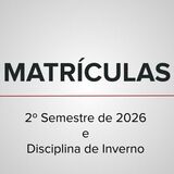 matrícula 2026-2 e disciplina de inverno
