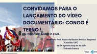 Lançamento do documentário Congo e Terno.