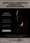 Assédio Moral, Sexual e Discriminação nas IFES - Panorama Interdisciplinar