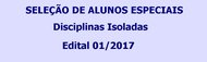 Seleção de Alunos Especiais (Edital 01/2017)
