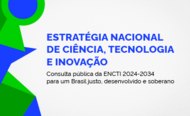 BannerNotícia_Consulta sobre Estratégia Nacional de CT&I