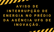 Cartaz Aviso PRPI sobre interrupção de energia no dia 08/08/2019 com período previsto entre 13h às 15h.
