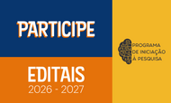 O banner apresenta o convite "PARTICIPE" em destaque sobre um fundo azul, seguido pelo anúncio dos "EDITAIS 2026 - 2027" em uma faixa laranja. À direita, em um painel amarelo, observa-se o logotipo do "PROGRAMA DE INICIAÇÃO À PESQUISA" acompanhado por um desenho estilizado de cérebro. A peça utiliza cores contrastantes e um design direto para incentivar o engajamento acadêmico no ciclo mencionado.