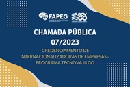 Notícia 1_Fapeg está com edital aberto para internacionalizadoras de empresas