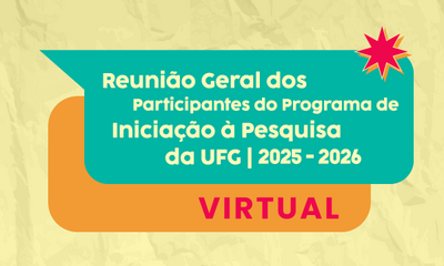 BannerNotícia_Reunião virtual PIP/UFG 2025/2026
