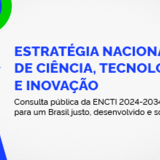 BannerNotícia_Consulta sobre Estratégia Nacional de CT&I