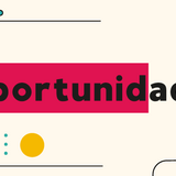 O banner apresenta a palavra "oportunidade" escrita em preto, com o início em destaque sobre uma faixa rosa. O fundo é bege claro e contém elementos gráficos simples, como pontos coloridos, uma lâmpada acesa e uma prancheta com lista de tarefas. O design é limpo e utiliza cores vibrantes para atrair a atenção do leitor de forma moderna.