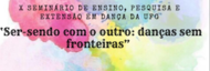 Ser sendo com o outro: danças sem fronteiras