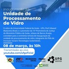 Inauguração da Unidade de Processamento de Vidro