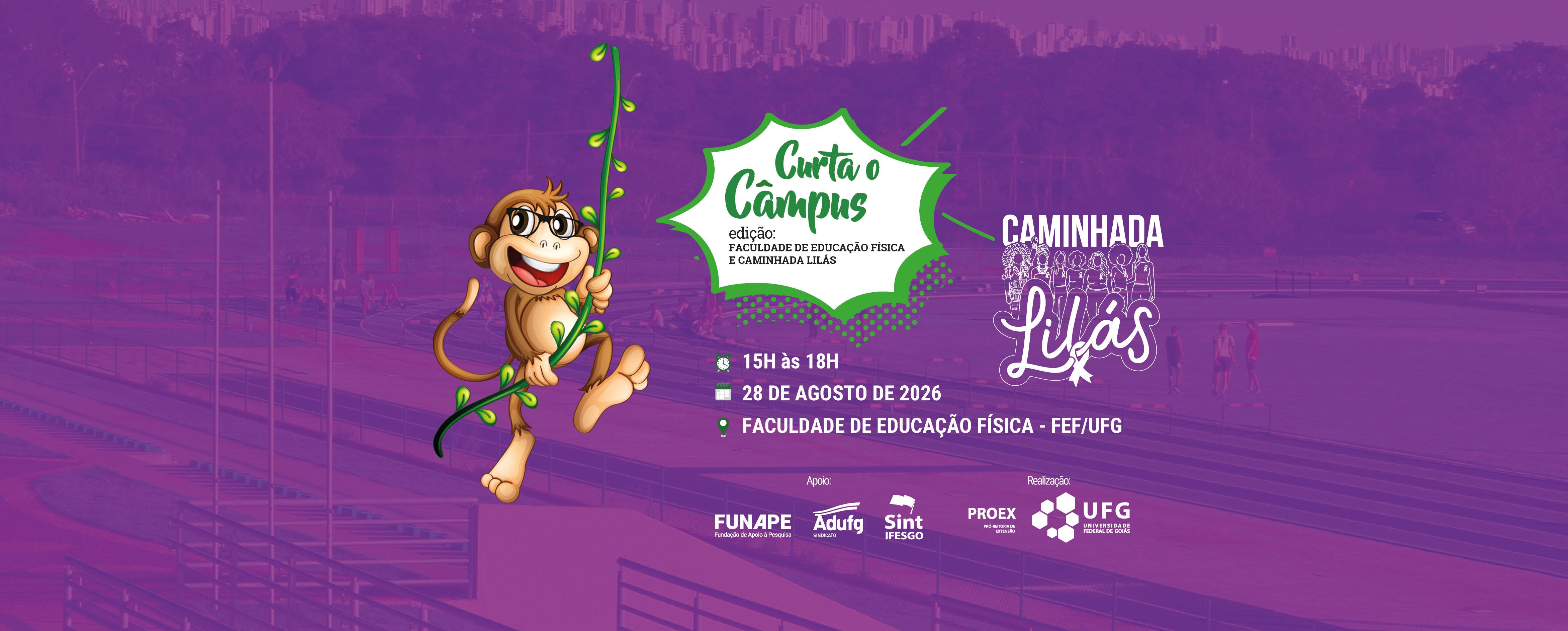 Curta o Campus: Caminhada Lilás - Banner