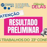 resultado preliminar - trabalhos 23º conpeex