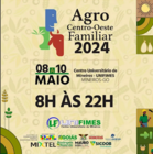 Agro Centro-Oeste Familiar 2024