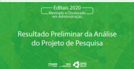 Dia de novos resultados O segundo resultado liberado é o Resultado Preliminar da Análise do Projeto de Pesquisa. Confira o resultado clicando AQUI. #ppgadmufg #faceufg #ufg