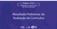 Dia de novos resultados O terceiro resultado liberado é o Resultado Preliminar da Avaliação de Currículos. Confira o resultado clicando AQUI. #ppgadmufg #faceufg #ufg