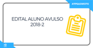 Foi liberado o Edital para Sele&ccedil;&atilde;o para Aluno Especial e Aluno Regular de Outros PPG&#39;s. Clique AQUI para acessar o edital. Disciplina Professor(a) Pr&eacute;-requisitos...