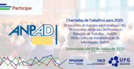A ANPAD abriu as chamadas de submissões de trabalhos para o IX Encontro de Estudos em Estratégia - 3Es, o VII Encontro de Gestão de Pessoas e Relações de Trabalho – EnGPR e para o VII Encontro de...