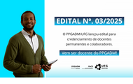 EDITAL Nº. 03/2025: para credenciamento de docentes permanentes e colaboradores.