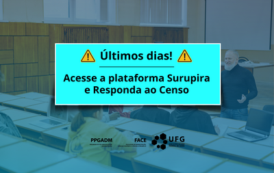 PPGADM Convoca Comunidade Acadêmica para Participação no Censo da Pós-Graduação 2025
