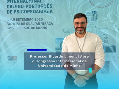 Professor Ricardo Limongi Abre o Congresso Internacional da Universidade do Minho