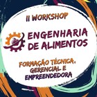 ii workshop da engenharia de alimentos