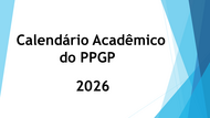 Calendário PPGP. 2026
