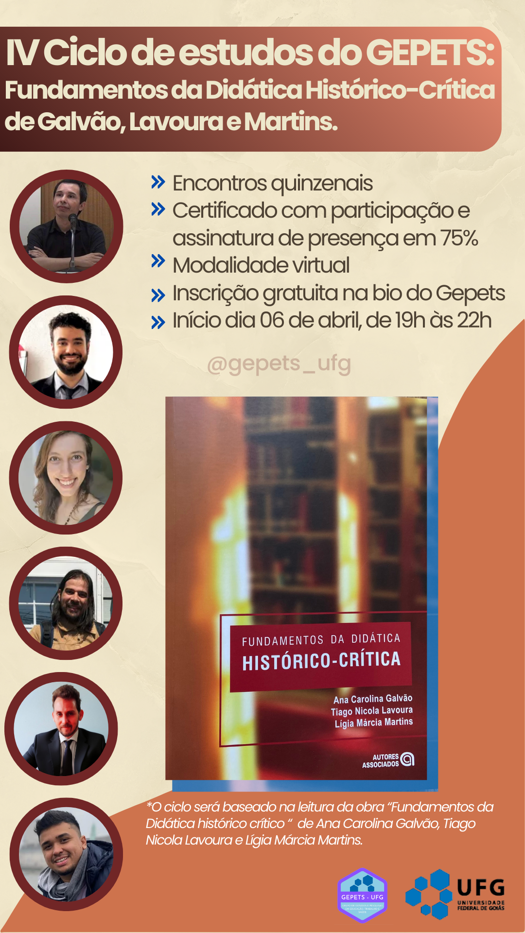  IV Ciclo de Estudos GEPETS: Fundamentos da Didática Histórico-Crítica de Galvão, Lavoura e Martins
