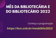 Mês da bibliotecária e do bibliotecário