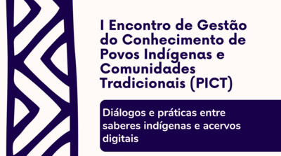 Encontro de Gestão do Conhecimento de Povos Indígenas e Comunidades Tradicionais geral