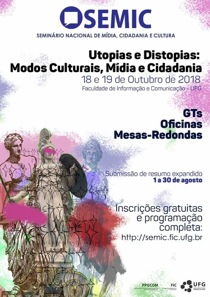 Cartaz de divulgação do 12º Seminário Nacional de Mídia, Cidadania e Cultura (SEMIC) que ocorrerá nos dias 18 e 19 de outubro de 2018 na Faculdade de Informação e Comunicação da UFG.