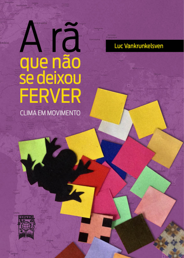 Capa do livro A rã que não se deixou ferver do escritor belga Luc Vankrunkelsven